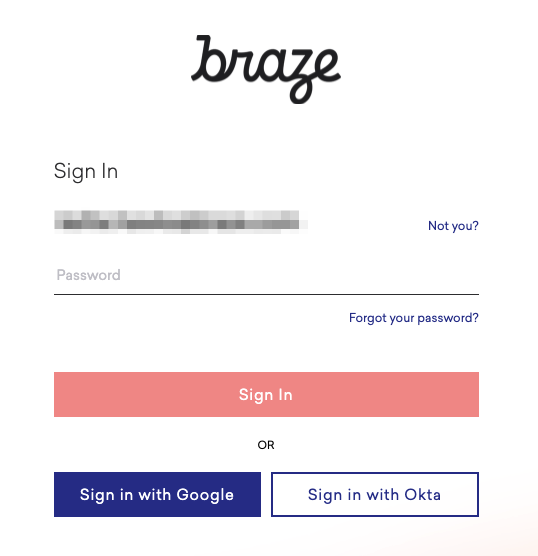 Okta SSO を有効にした Braze ダッシュボードログイン。