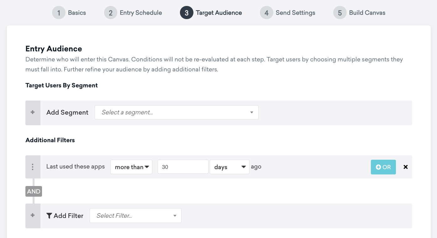 アプリを最後に使用した時点が30日以内のユーザーをターゲット設定する「ターゲットオーディエンス」ステップ。