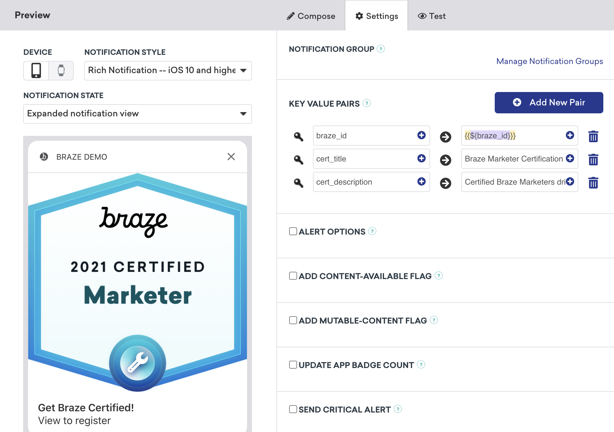 キーと値のペアが3セットあるプッシュメッセージ。1.「Braze_id」は、Braze ID を取得するための Liquid 呼び出しとして設定されます。2.「cert_title」は「Braze マーケター認証」として設定されます。3.「Cert_description」は、「認定 Braze マーケタードライブ...」として設定されます