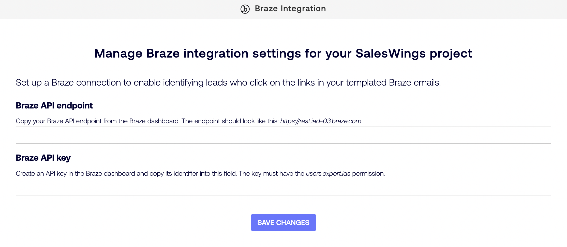 [SalesWings Settings] ページの [Braze Integration] セクション。