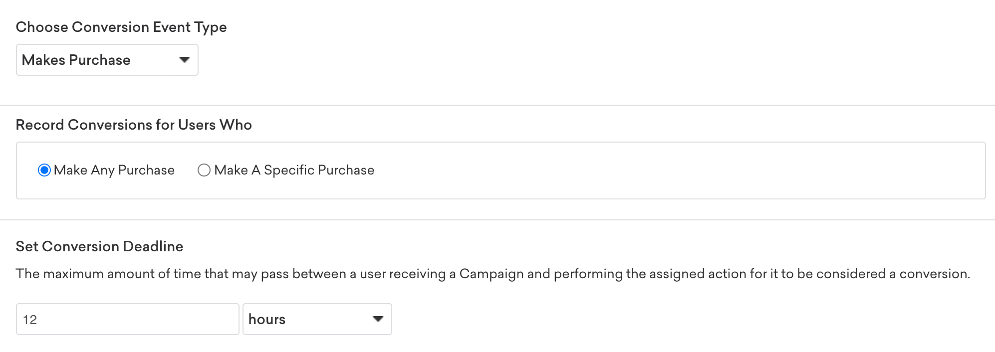 例えば、「購入する」というコンバージョンイベントタイプは、何らかの購入を行ったユーザーのコンバージョンを記録します。このコンバージョン期限は 12 時間です。